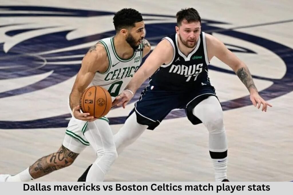 boston celtics vs dallas mavericks match player stats